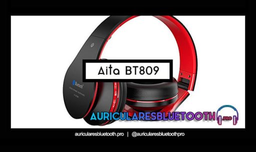 opinión y análisis auriculares aita bt809