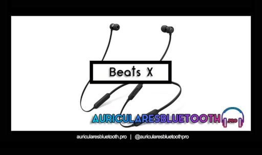 opinión y análisis auriculares beats x