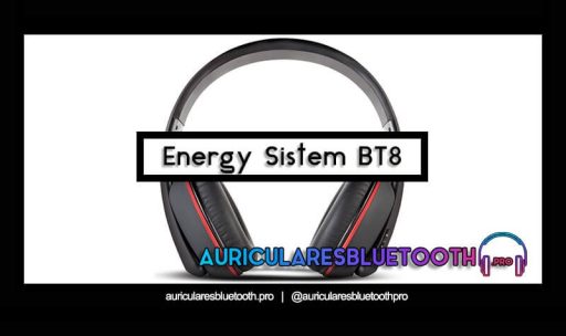 opinión y análisis auriculares energy sistem bt8