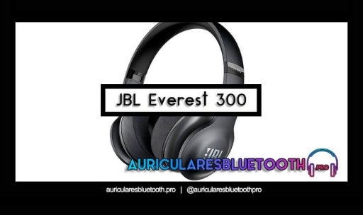 opinión y análisis auriculares jbl everest 300